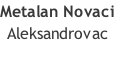 Metalan Novaci Aleksandrovac